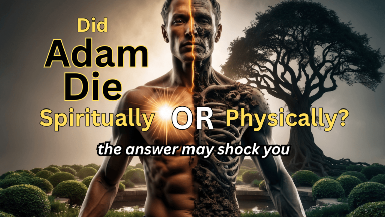 Did Adam Die Spiritually?